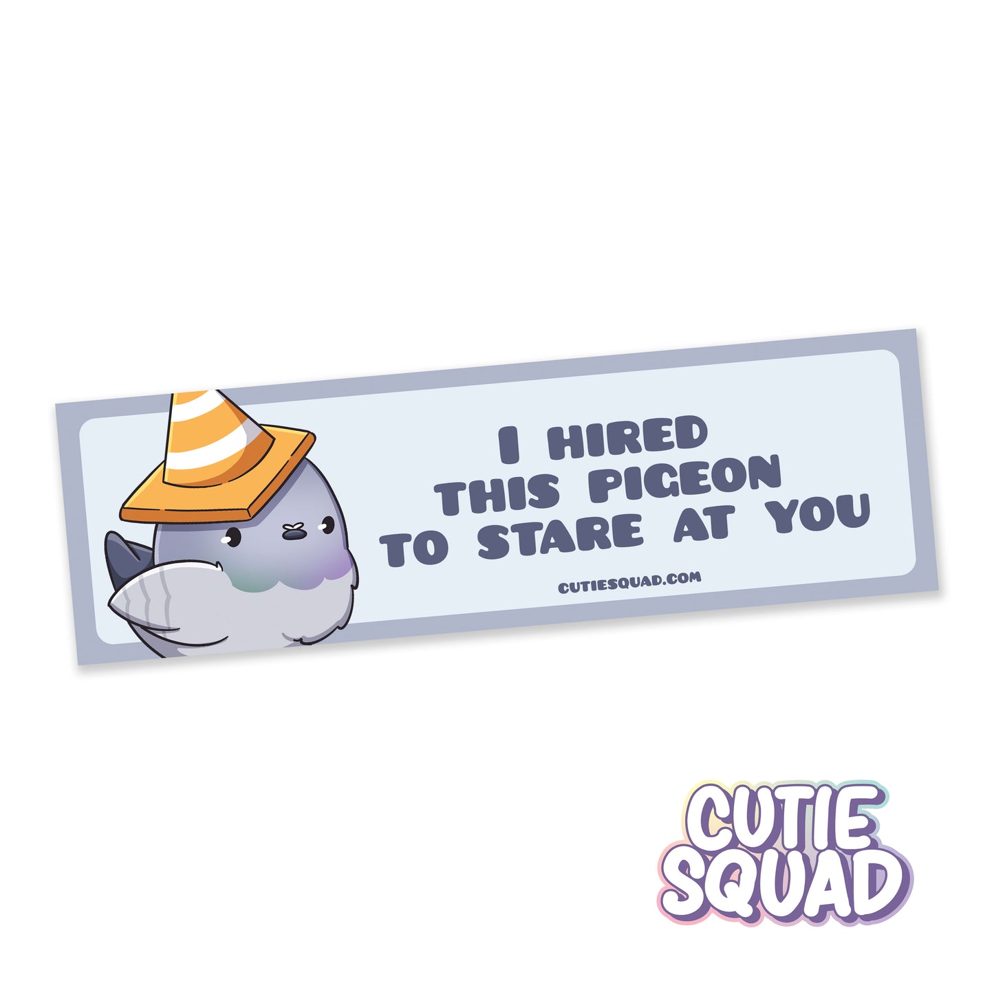 I hired this pigeon | Bumper Sticker