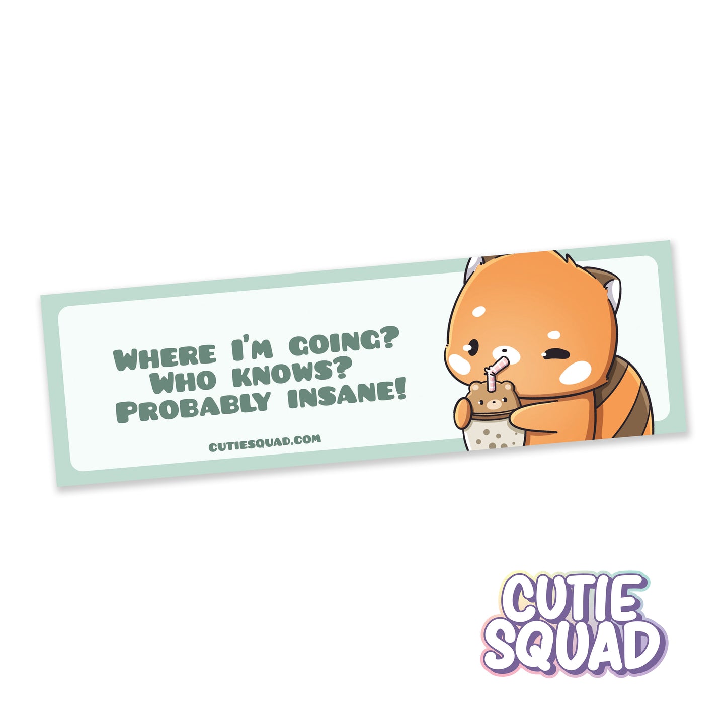 I'm going insane | Bumper Sticker