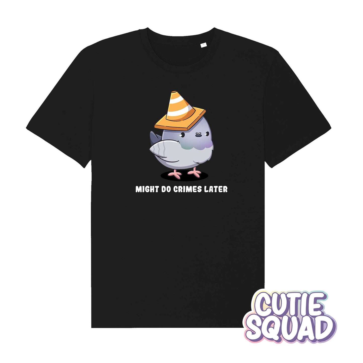 Might do crimes later | T-shirt