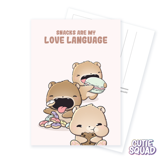 Snacks are my love language | Postcard