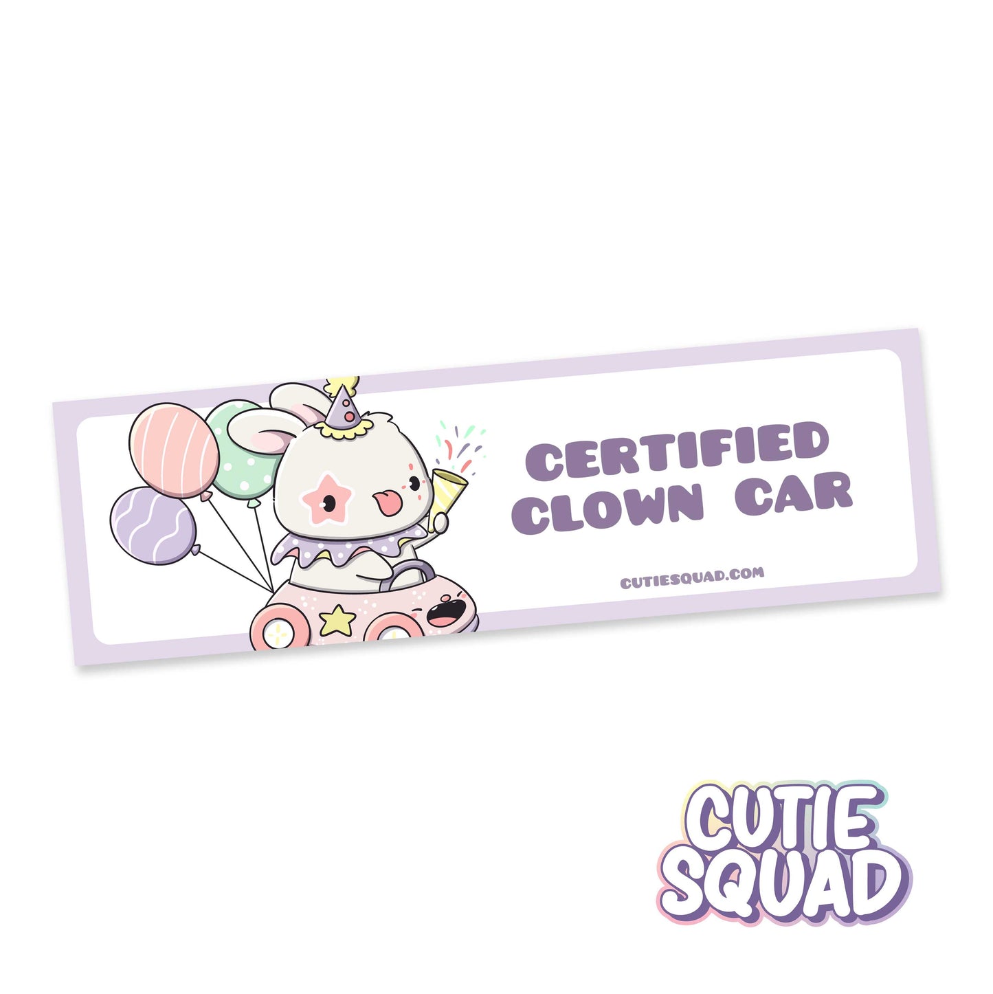 Certified clown car – Funny Bunny Bumper Sticker