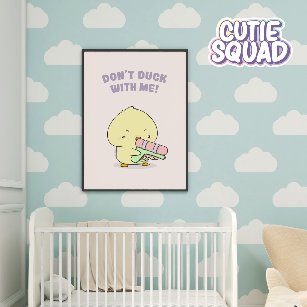 Don't Duck With Me | Printable Art