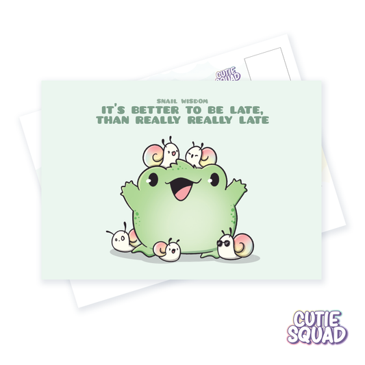 It's better to be late | Postcard
