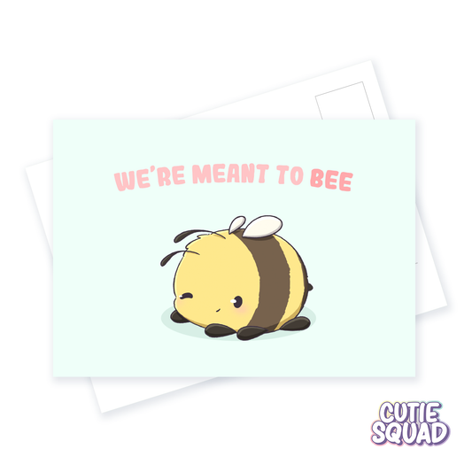 We're meant to bee | Postcard