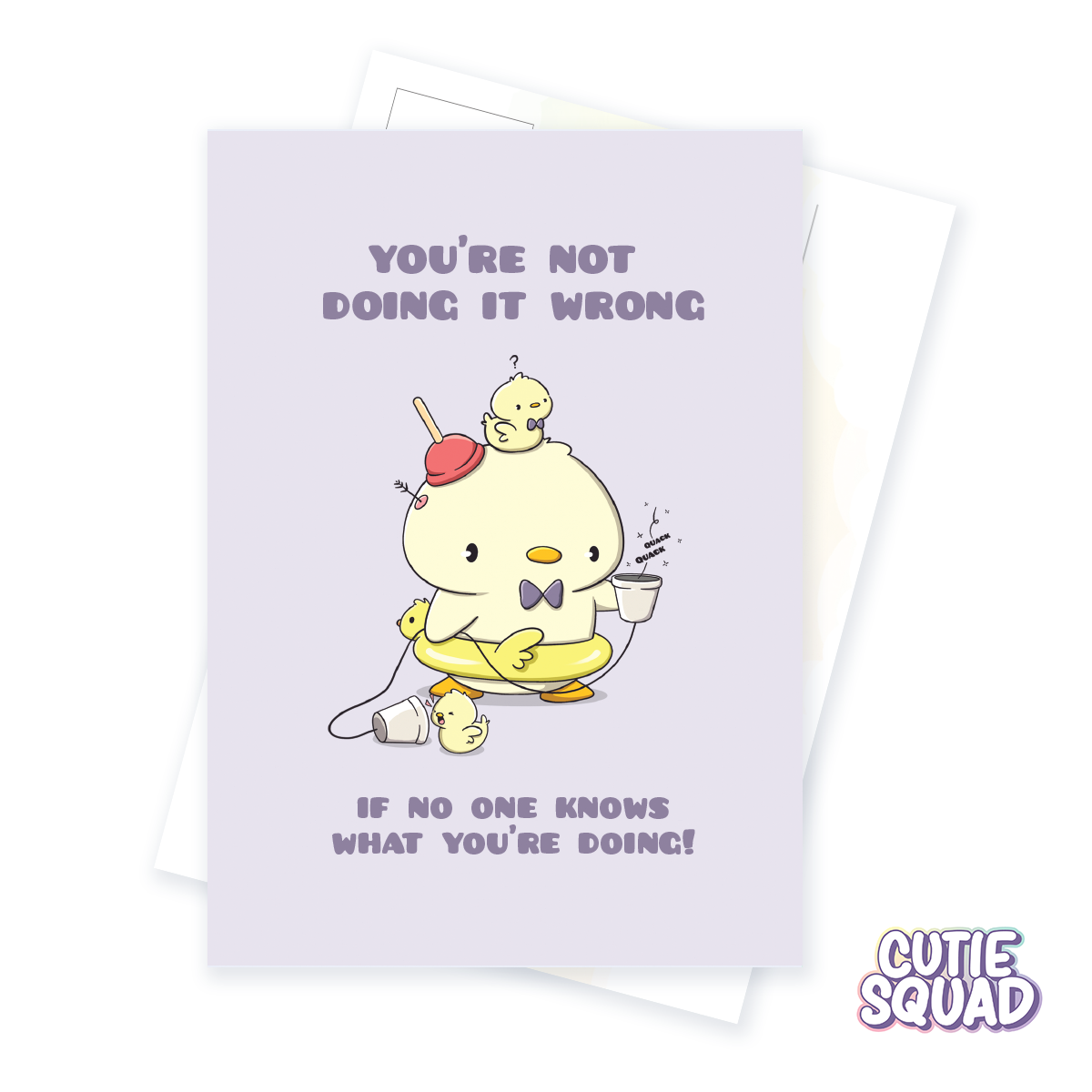 You're not doing it wrong | Postcard